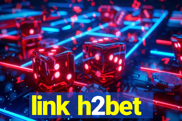 link h2bet